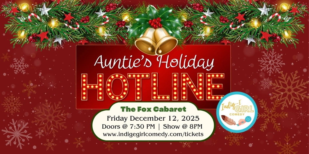Promotion Poster saying "Auntie's Holiday Hotline"