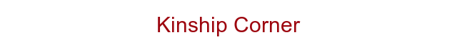 Kinship Corner